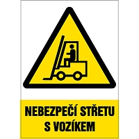 Značka Nebezpečí střetu s vozíkem, hliník, 400 × 600 mm